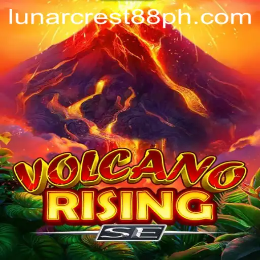 Exploring the Fascinating World of VolcanoRisingSE: A Comprehensive Guide
